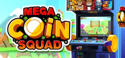 Mega Coin Squad - Banner Image