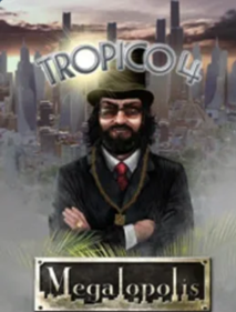 Tropico 4: Megalopolis