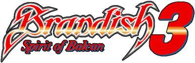Brandish 3: Spirit of Balcan - Clear Logo Image