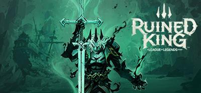 Ruined King: A League of Legends Story - Banner Image