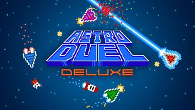 Astro Duel: Deluxe