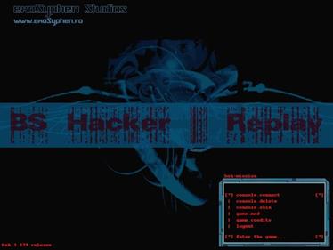 BS Hacker: Replay - Screenshot - Game Title Image