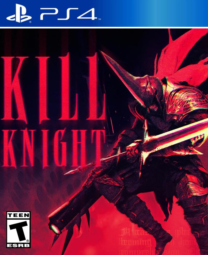 KILL KNIGHT