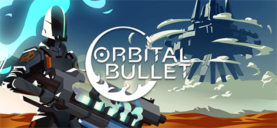 Orbital Bullet: The 360° Rogue-lite - Banner Image