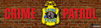 Crime Patrol - Arcade - Marquee Image