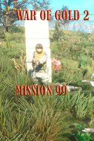 War of Gold 2: Mission 99