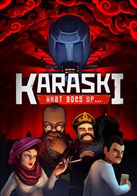 Karaski: What Goes Up...