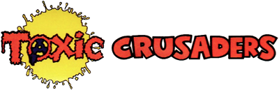 Toxic Crusaders - Clear Logo Image