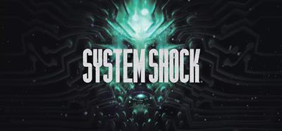 System Shock - Banner Image