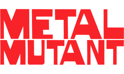 Metal Mutant - Clear Logo Image