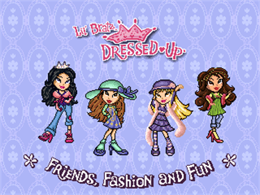 Lil' Bratz: Friends, Fashion and Fun - Screenshot - Game Title Image
