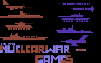 Thermo Nuclear War Games - Screenshot - Game Title Image
