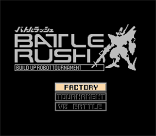 Battle Rush: Build Up Robot Tournament - Screenshot - Game Title Image