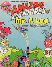 The Amazing Adventures of Mr. F. Lea and His Friends