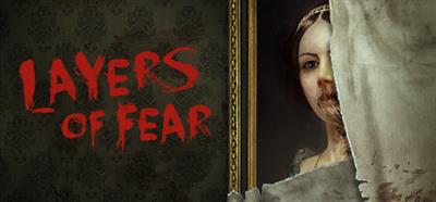 Layers of Fear (2016) - Banner Image