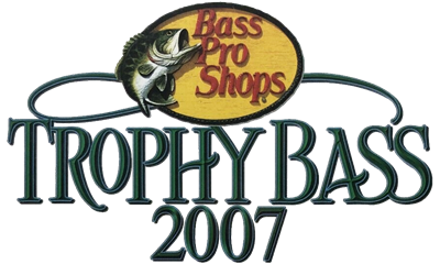 Bass Pro Shops: Trophy Bass 2007 - Clear Logo Image