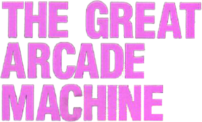 The Great Arcade Machine - Clear Logo Image