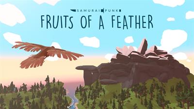 Fruits of a Feather - Banner Image