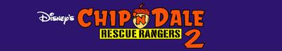 Disney's Chip 'n Dale: Rescue Rangers 2 - Banner Image