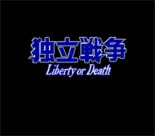 Liberty or Death - Screenshot - Game Title Image