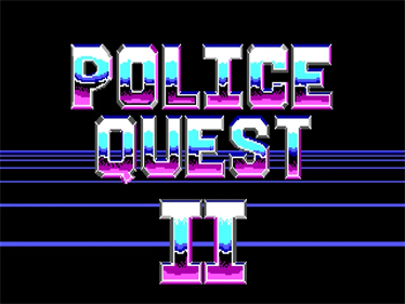 Police Quest 2: The Vengeance - Screenshot - Game Title Image