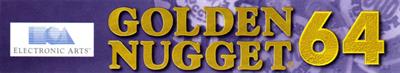 Golden Nugget 64 - Banner Image