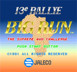 Jaleco Rally Big Run: The Supreme 4WD Challenge - Screenshot - Game Title Image