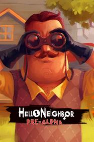 Hello Neighbor Pre-Alpha - Box - Front Image