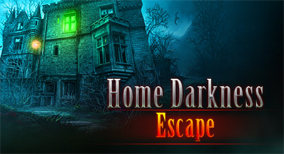 Home Darkness - Escape? - Clear Logo Image