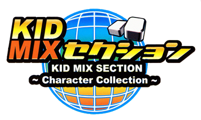 Kid Mix Section: Character Collection - Clear Logo Image
