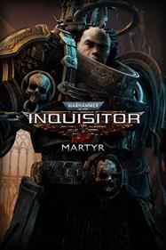 Warhammer 40,000: Inquisitor: Martyr - Box - Front Image