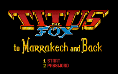 Titus the Fox: To Marrakech and Back - Screenshot - Game Title Image