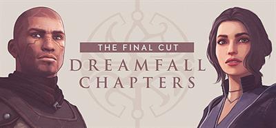 Dreamfall Chapters: The Longest Journey - Banner Image