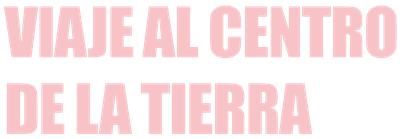 Viaje al Centro de La Tierra - Clear Logo Image