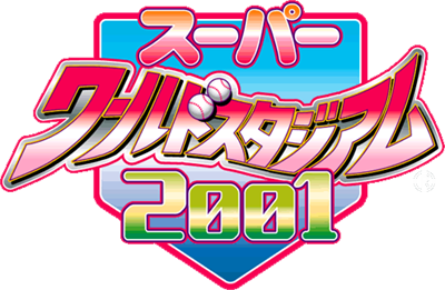 Super World Stadium 2001 - Clear Logo Image