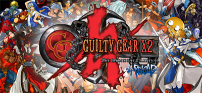 Guilty Gear X2 #Reload - Banner Image