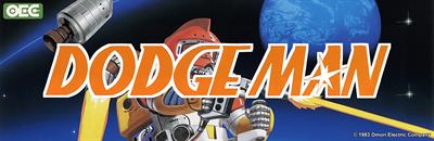 Dodge Man - Arcade - Marquee Image