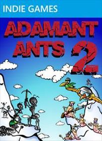 Adamant Ants 2