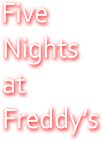 Five Nights at Freddy's - Clear Logo