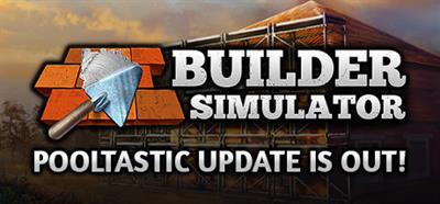 Builder Simulator - Banner Image