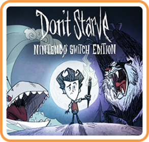 Don't Starve: Nintendo Switch Edition - Box - Front Image