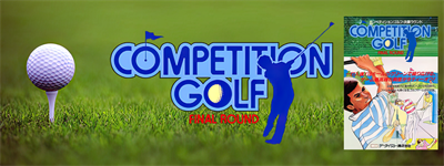 Competition Golf: Final Round - Arcade - Marquee Image