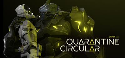 Quarantine Circular - Banner Image