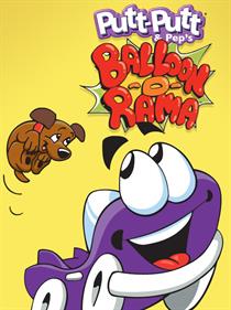 Putt-Putt and Pep's Balloon-o-Rama - Fanart - Box - Front Image