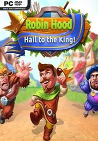 Robin Hood: Hail To The King