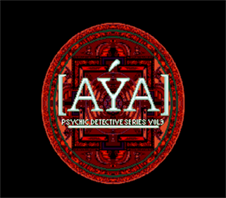 Psychic Detective Series Vol. 3: Aya - Screenshot - Game Title Image