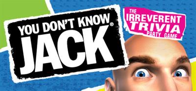 You Don't Know Jack - Banner Image
