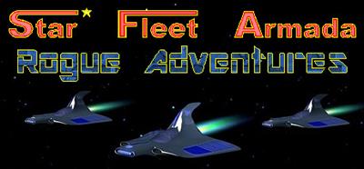 Star Fleet Armada: Rogue Adventures - Banner Image