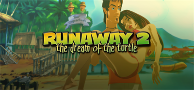 Runaway 2: The Dream of the Turtle - Banner Image