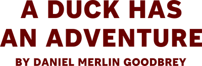 A Duck Has An Adventure - Clear Logo Image